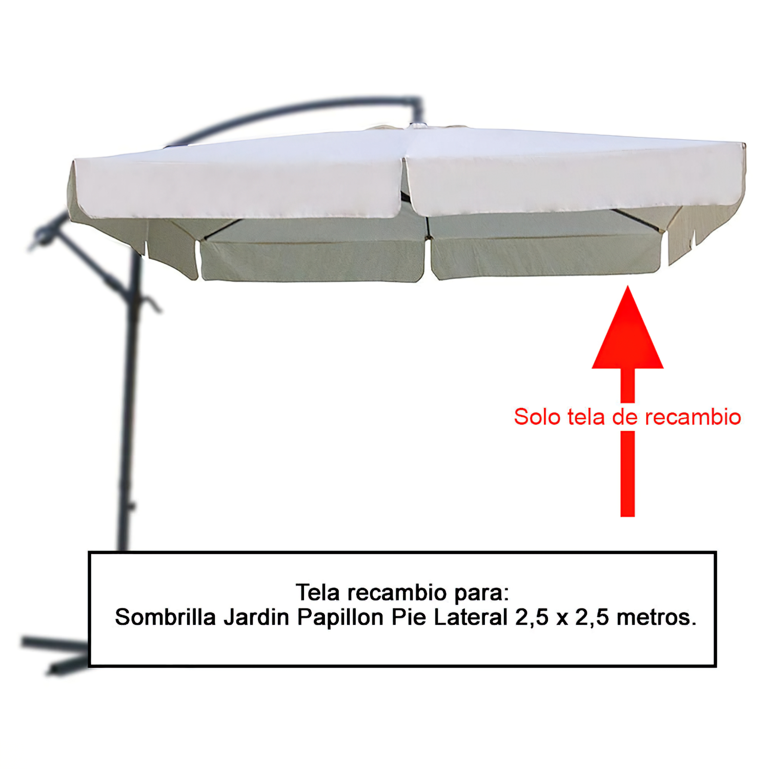 Tela Recambio Sombrilla Pie Lateral Cuadradada 2.5x2.5 Metros (08091058)